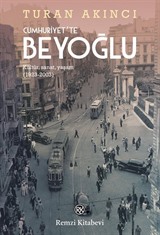 Cumhuriyet'te Beyoğlu