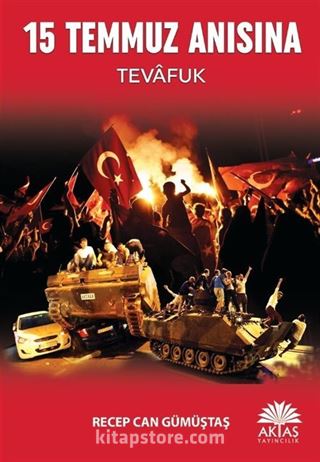 15 Temmuz Anısına