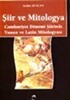 Şiir ve Mitologya Cumhuriyet Dönemi Şiirinde Yunan ve Latin Mitologyası