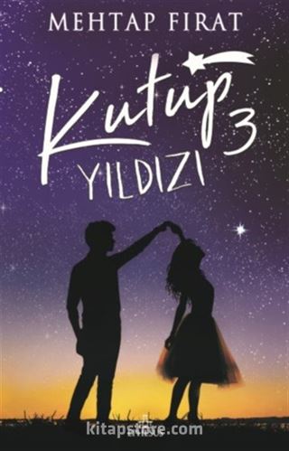 Kutup Yıldızı 3 (Karton Kapak)