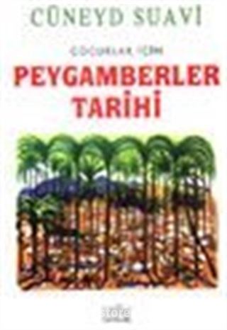 Çocuklar İçin Peygamberler Tarihi