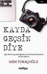 Kayda Geçsin Diye