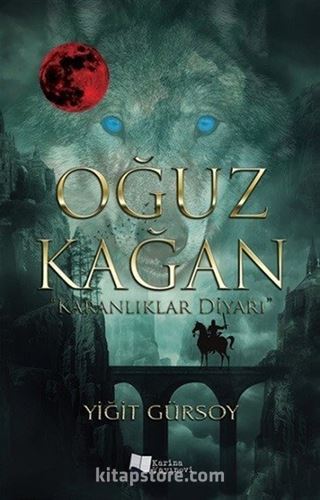 Oğuz Kağan Karanlıklar Diyarı