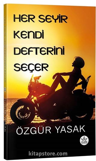 Her Seyir Kendi Defterini Seçer