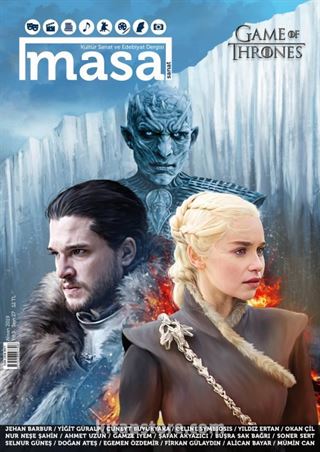 Masa Dergi Sayı:27 Nisan 2019 Game of Thrones