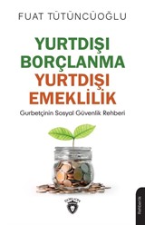 Yurtdışı Borçlanma - Yurtdışı Emeklilik