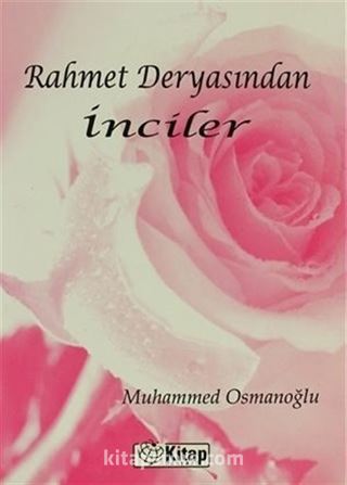 Rahmet Deryasından İnciler