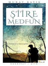 Şiire Medfun