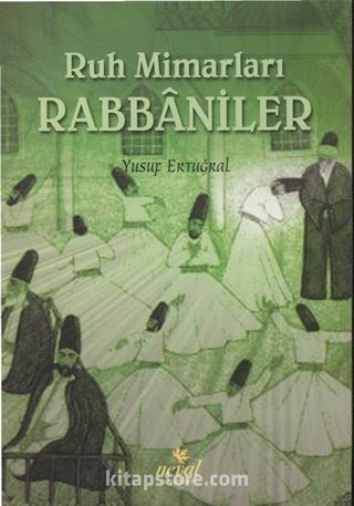 Ruh Mimarları Rabbaniler