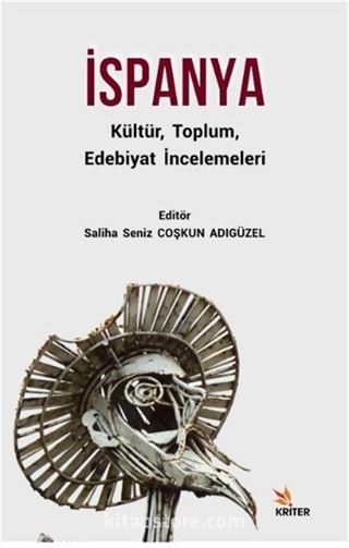 İspanya Kültür, Toplum, Edebiyat İncelemeleri