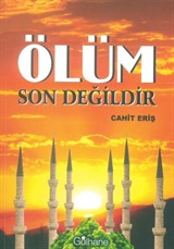 Ölüm Son Değildir