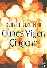 Güneş Yiyen Çingene