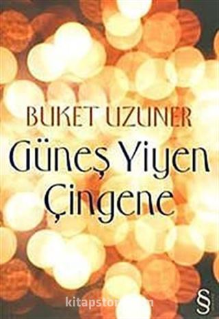 Güneş Yiyen Çingene