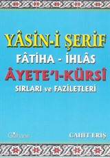 Yasini Şerif Fatiha İhlas Ayetel Kürsi Sırları ve Faziletleri