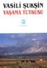 Yaşama Tutkusu