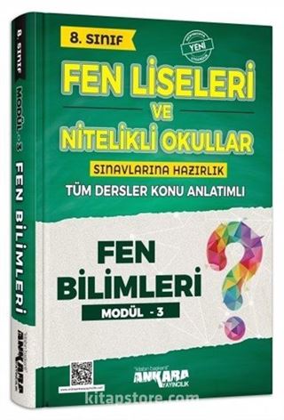 8. Sınıf Fen Liseleri ve Nitelikli Okullar Sınavlarına Hazırlık Fen Bilimleri Konu Anlatımlı Modül 3