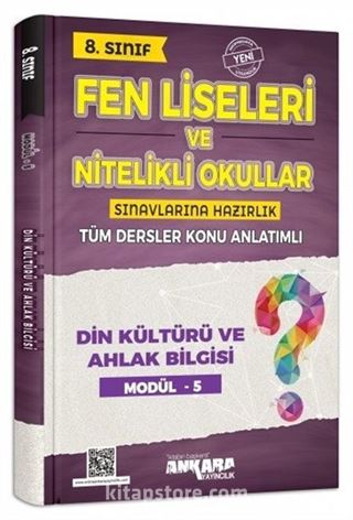 8. Sınıf Fen Liseleri ve Nitelikli Okullar Sınavlarına Hazırlık Din Kültürü ve Ahlak Bilgisi Konu Anlatımlı Modül 5