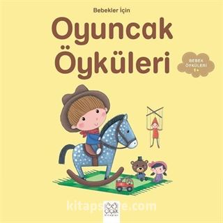 Bebekler İçin Oyuncak Öyküleri