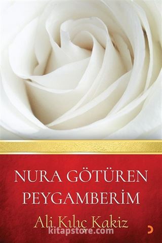 Nura Götüren Peygamberim