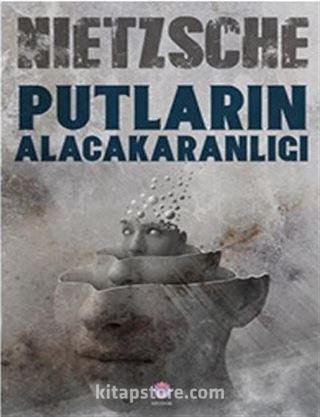 Putların Alacakaranlığı