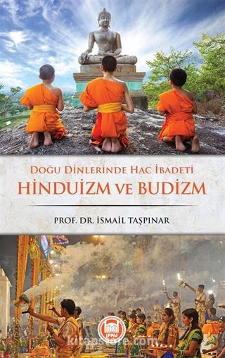 Doğu Dinlerinde Hac İbadeti Hinduizm ve Budizm