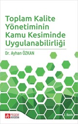 Toplam Kalite Yönetiminin Kamu Kesiminde Uygulanabilirliği