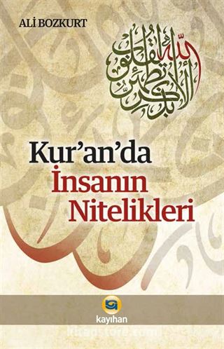 Kur'an'da İnsanın Nitelikleri