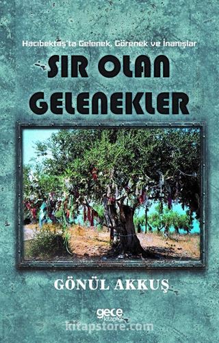 Sır Olan Gelenekler