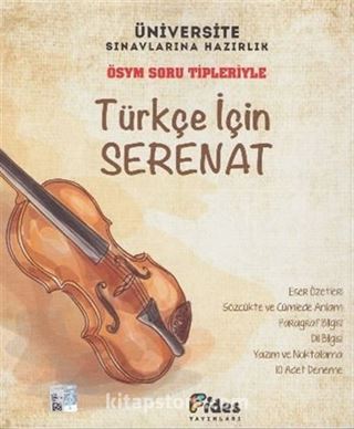 ÖSYM Soru Tipleriyle Türkçe İçin Serenat