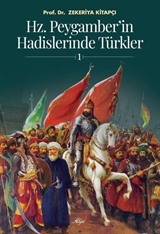 Hz. Peygamber'in Hadislerinde Türkler 1