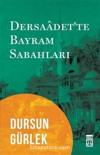 Dersaadet'te Bayram Sabahları