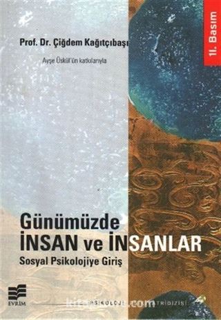 Günümüzde İnsan ve İnsanlar