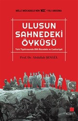 Ulusun Sahnedeki Öyküsü