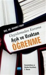 Uygulamadan Kurama Açık ve Uzaktan Öğrenme