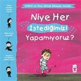 Niye Her İstediğimizi Yapamıyoruz? / Yaman ve Onun Bitmek Bilmeyen Soruları