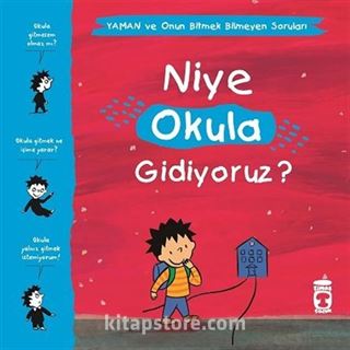 Niye Okula Gidiyoruz? - Yaman ve Onun Bitmek Bilmeyen Soruları