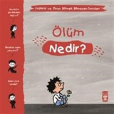 Ölüm Nedir? / Yaman ve Onun Bitmek Bilmeyen Soruları