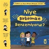 Niye Birbirimize Benzemiyoruz? / Yaman ve Onun Bitmek Bilmeyen Soruları