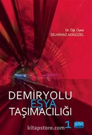 Demiryolu Eşya Taşımacılığı 1