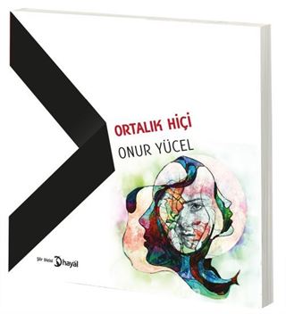 Ortalık Hiçi