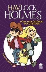 Havlock Holmes Dört Ayak Üstünde, İpucu Peşinde (Ciltli)