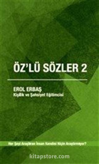 Öz'lü Sözler 2