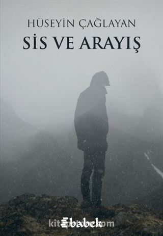 Sis ve Arayış