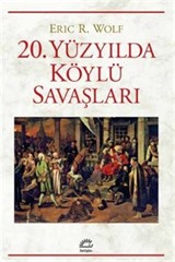 20. Yüzyılda Köylü Savaşları