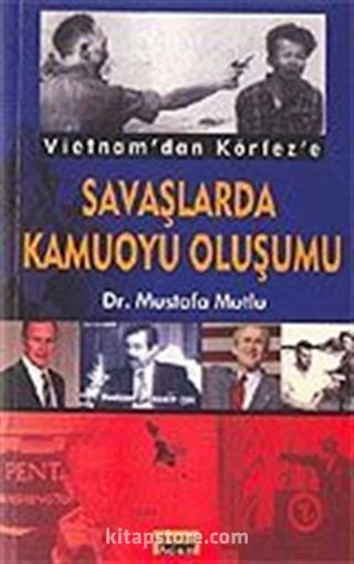 Savaşlarda Kamuoyu Oluşumu