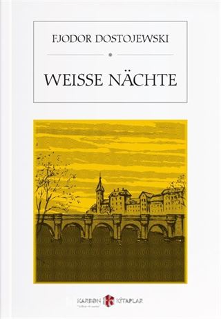 Weiße Nachte