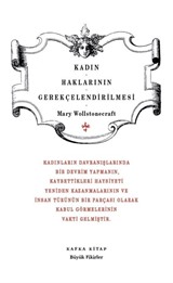 Kadın Haklarının Gerekçelendirilmesi / Büyük Fikirler Dizisi 17