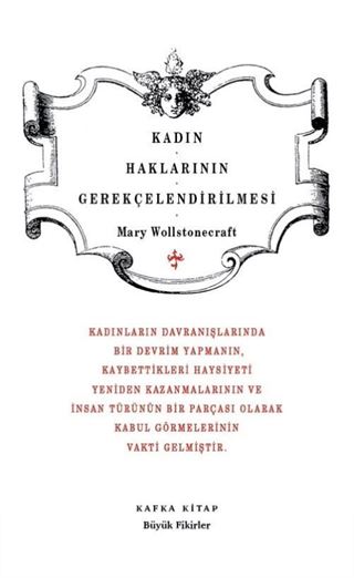 Kadın Haklarının Gerekçelendirilmesi / Büyük Fikirler Dizisi 17