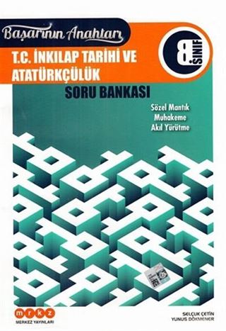 8. Sınıf T.C. İnkılap Tarihi ve Atatürkçülük Başarının Anahtarı Soru Bankası