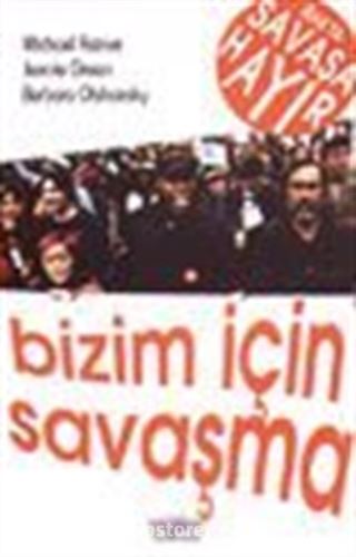 Bizim İçin Savaşma